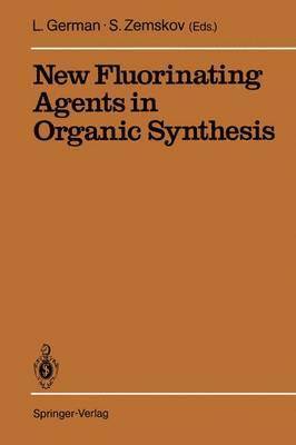 bokomslag New Fluorinating Agents in Organic Synthesis