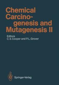 bokomslag Chemical Carcinogenesis and Mutagenesis II