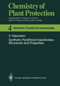 bokomslag Synthetic Pyrethroid Insecticides: Structures and Properties