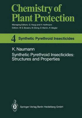 bokomslag Synthetic Pyrethroid Insecticides: Structures and Properties