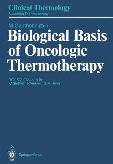 bokomslag Biological Basis of Oncologic Thermotherapy