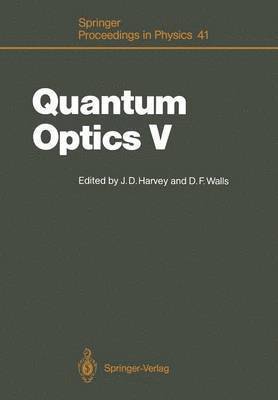 John D. Harvey, Daniel F. Walls - Quantum Optics V, Häftad