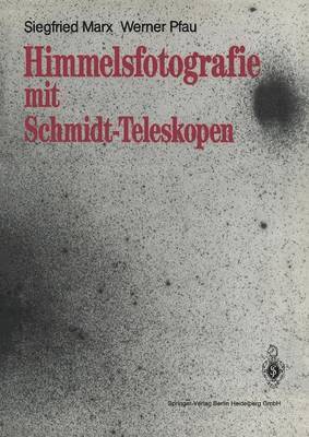 Himmelsfotografie mit Schmidt-Teleskopen 1