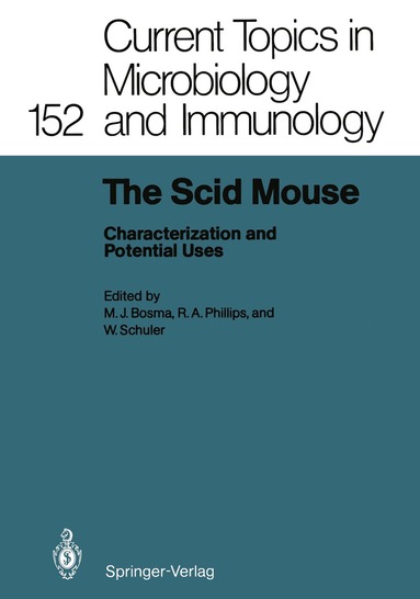 Melvin J. Bosma, Robert A. Phillips, Walter Schuler - Scid Mouse, Häftad