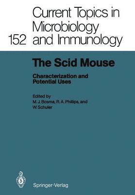 Melvin J. Bosma, Robert A. Phillips, Walter Schuler - Scid Mouse, Häftad