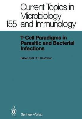 bokomslag T-Cell Paradigms in Parasitic and Bacterial Infections