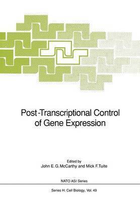 Post-Transcriptional Control of Gene Expression 1