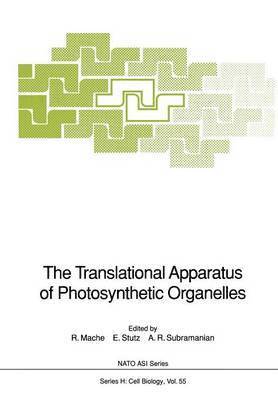 bokomslag The Translational Apparatus of Photosynthetic Organelles