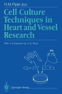 bokomslag Cell Culture Techniques in Heart and Vessel Research