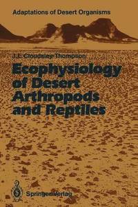 bokomslag Ecophysiology of Desert Arthropods and Reptiles