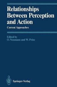 bokomslag Relationships Between Perception and Action
