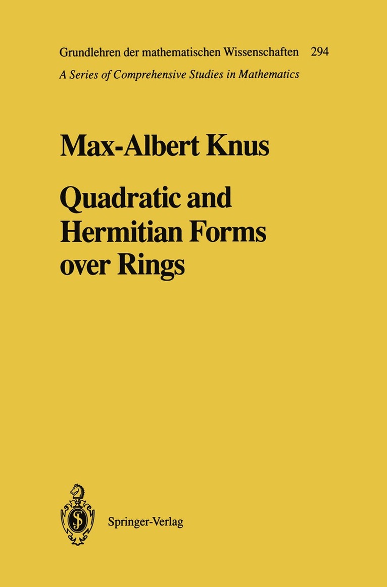 Max-Albert Knus - Quadratic and Hermitian Forms over Rings, Häftad