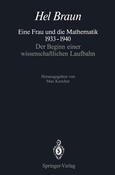 Hel Braun, Max Koecher - Eine Frau und die Mathematik 1933–1940, Häftad