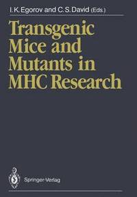 bokomslag Transgenic Mice and Mutants in MHC Research