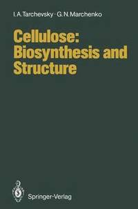 bokomslag Cellulose: Biosynthesis and Structure