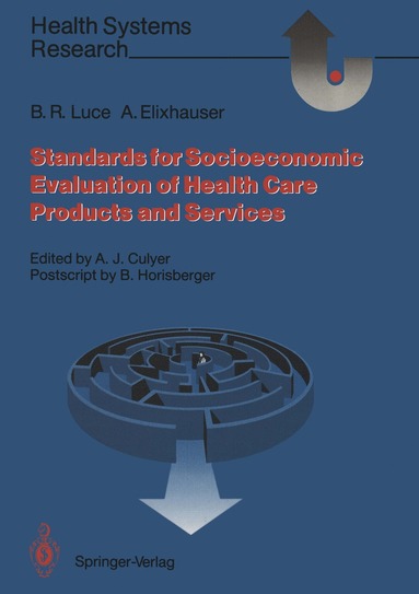 bokomslag Standards for the Socioeconomic Evaluation of Health Care Services