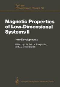 bokomslag Magnetic Properties of Low-Dimensional Systems II