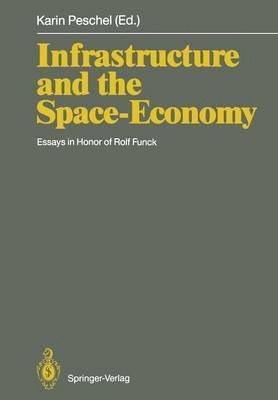 Infrastructure and the Space-Economy 1