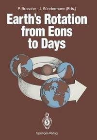 bokomslag Earth's Rotation from Eons to Days