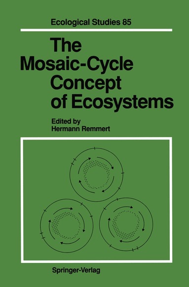 Hermann Remmert - Mosaic-Cycle Concept of Ecosystems, Häftad