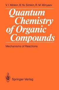 bokomslag Quantum Chemistry of Organic Compounds