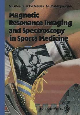 Magnetic Resonance Imaging and Spectroscopy in Sports Medicine 1