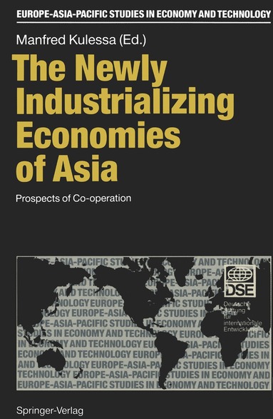 Manfred Kulessa, Manfred Kulessa - Newly Industrializing Economies of Asia, Häftad