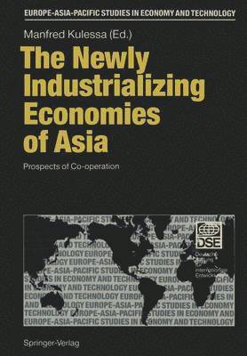 The Newly Industrializing Economies of Asia 1