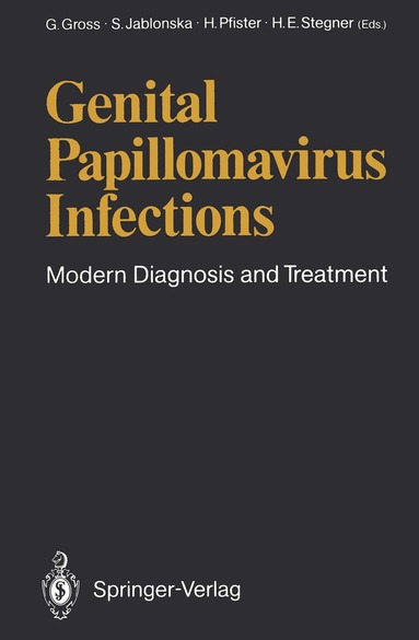 Gerd Gross, Stefania Jablonska, Herbert Pfister, Hans-Egon Stegner - Genital Papillomavirus Infections, Häftad