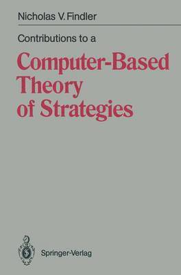 bokomslag Contributions to a Computer-Based Theory of Strategies