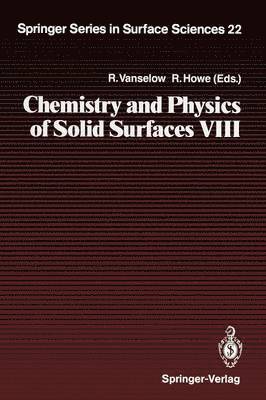 Chemistry and Physics of Solid Surfaces VIII 1