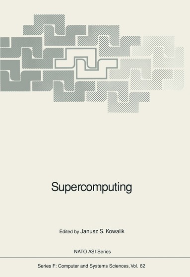 Janusz S. Kowalik - Supercomputing, Häftad