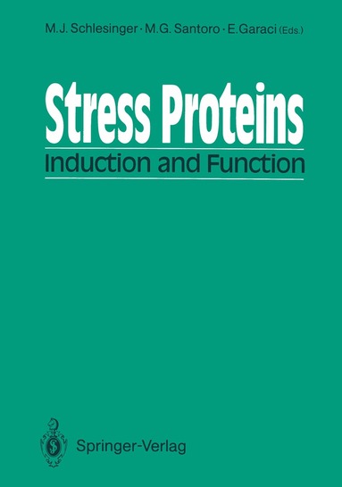 Milton J. Schlesinger, M. Gabriella Santoro, Enrico Garaci - Stress Proteins, Häftad