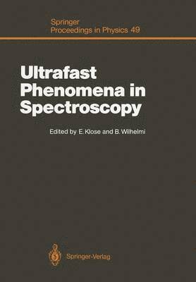 Ultrafast Phenomena in Spectroscopy 1