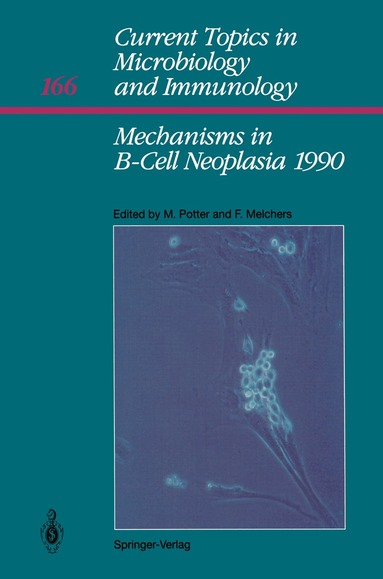Michael Potter, Fritz Melchers - Mechanisms in B-Cell Neoplasia 1990, Häftad
