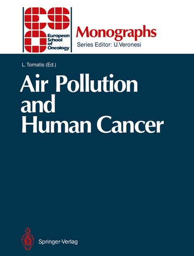 Lorenzo Tomatis, Lorenzo Tomatis - Air Pollution and Human Cancer, Häftad