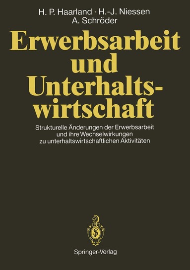 bokomslag Erwerbsarbeit und Unterhaltswirtschaft