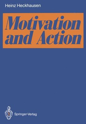 bokomslag Motivation and Action