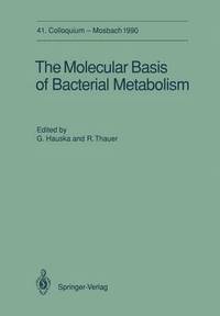 bokomslag The Molecular Basis of Bacterial Metabolism