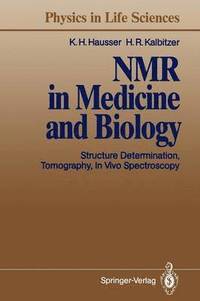 bokomslag NMR in Medicine and Biology