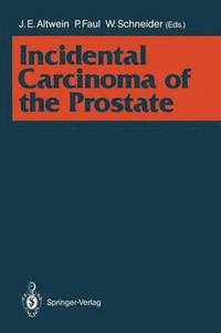 bokomslag Incidental Carcinoma of the Prostate