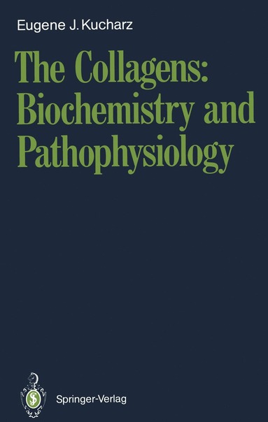 bokomslag Collagens: Biochemistry and Pathophysiology