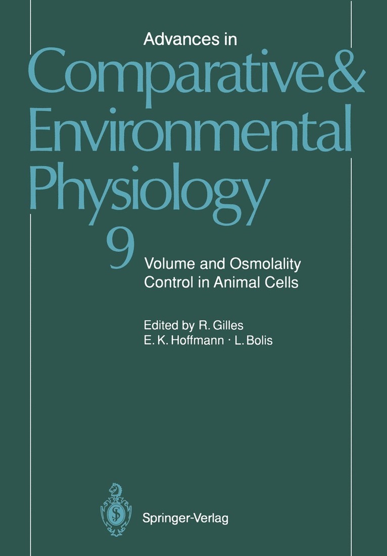 R. Gilles, E.K. Hoffmann, L. Bolis, E. K. Hoffmann - Advances in Comparative and Environmental Physiology, Häftad