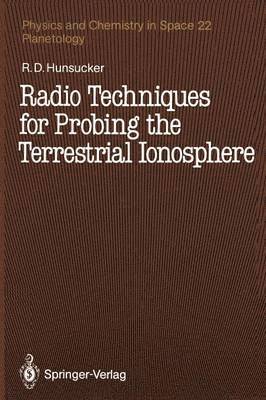 Radio Techniques for Probing the Terrestrial Ionosphere 1