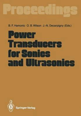 Power Transducers for Sonics and Ultrasonics 1