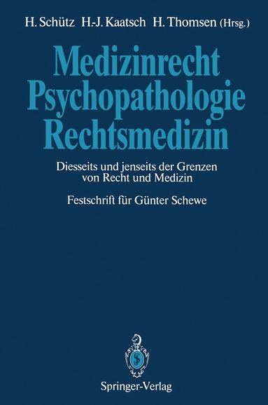 bokomslag Medizinrecht - Psychopathologie - Rechtsmedizin