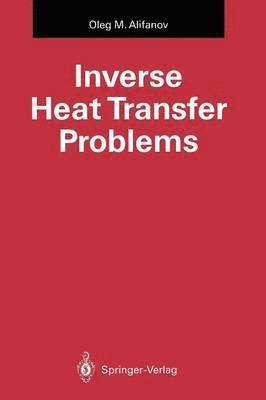 Inverse Heat Transfer Problems 1