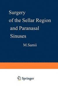 bokomslag Surgery of the Sellar Region and Paranasal Sinuses
