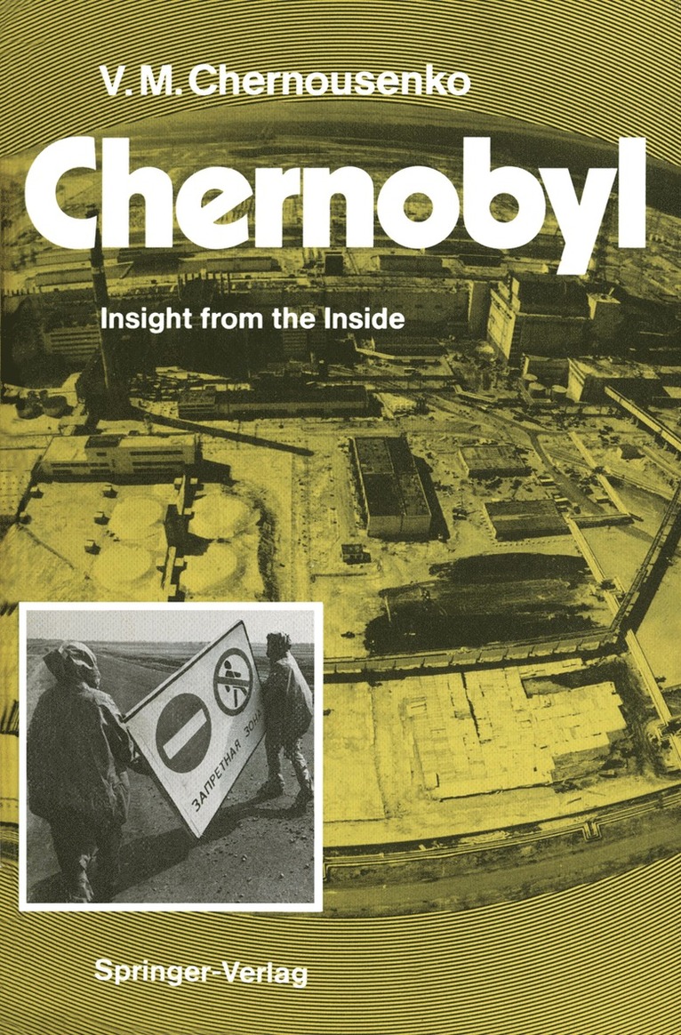 Vladimir M. Chernousenko - Chernobyl, Häftad