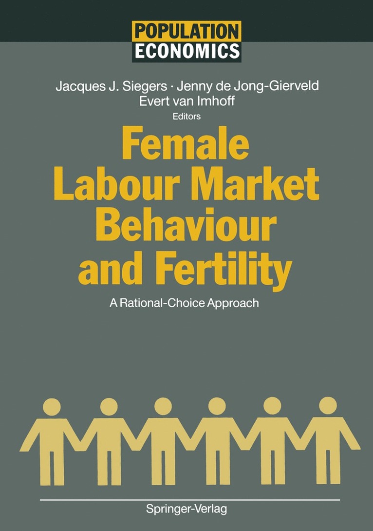 Female Labour Market Behaviour and Fertility 1